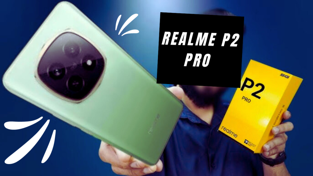 Realme P2 Pro